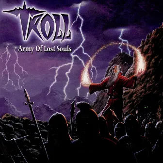 Army Of Lost Souls by Troll