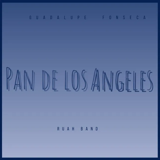 Pan de los Angeles