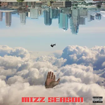 Mizz Season by Jay Mizz