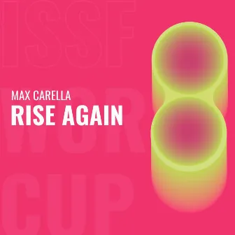 Rise Again by Max Carella