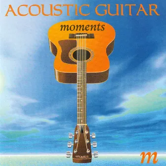 Acoustic Guitar Moments by Martin John Kershaw