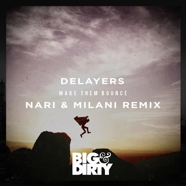 Make Them Bounce (Nari & Milani Remix)