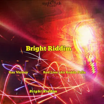 Bright Riddim (RV-Beatz Mixes) by Red Lion a.k.a Redda Fella