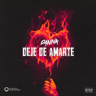 Deje De Amarte by DANNA