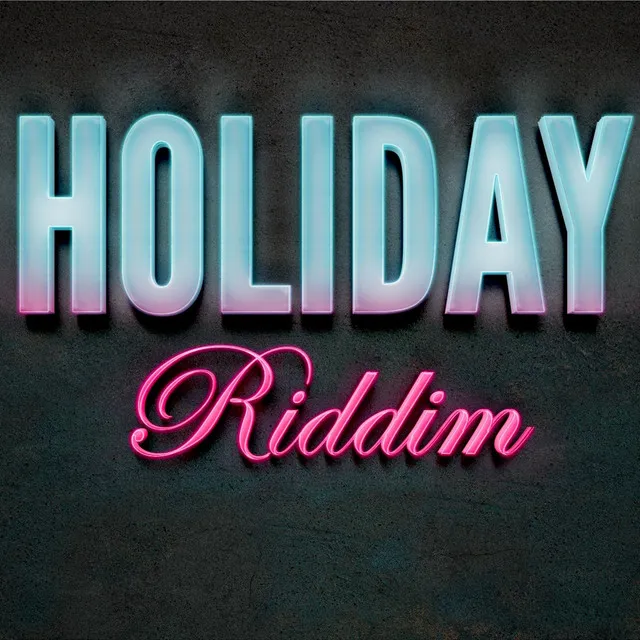 HOLIDAY RIDDIM - Instrumental