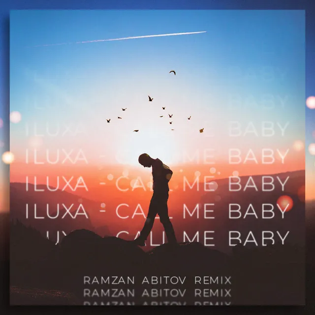 Call Me Baby - Ramzan Abitov Remix