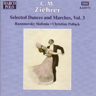 Ziehrer: Selected Dances and Marches, Vol. 3 by Razumovsky Symphony Orchestra