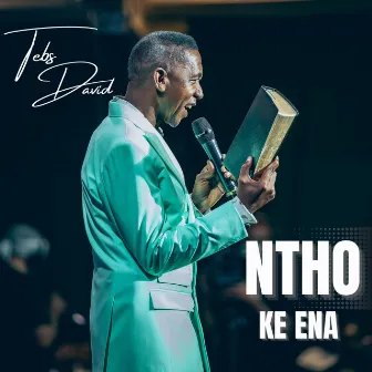 Ntho ke ena (Live) by Tebs David