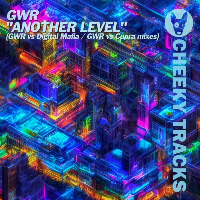 Another Level - G.W.R. & Digital Mafia 1am Radio Edit