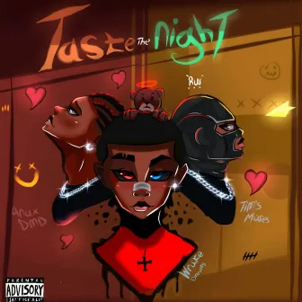 Taste The Night by Anax DMD