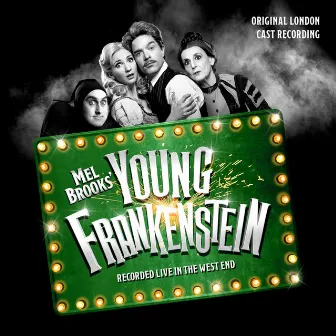 Mel Brooks' Young Frankenstein by Mel Brooks