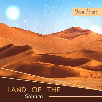 Land of The Sahara: African Drums for Vitality Boost, Reduce Stress and Improve Mood, Tribal Meditation, Deity Worship by Dean Forest