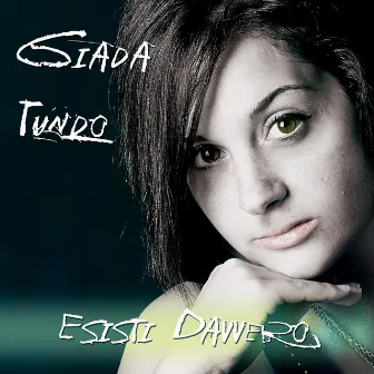 Esisti Davvero by Giada Tundo