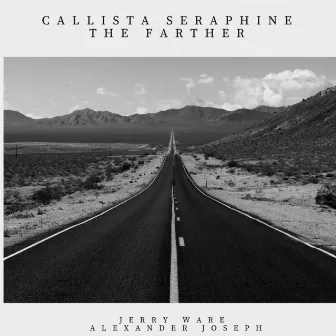 CALLISTA SERAPHINE THE FARTHER by Alexander Joseph