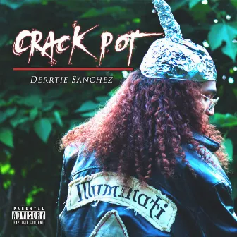 Crack Pot by Derrtie