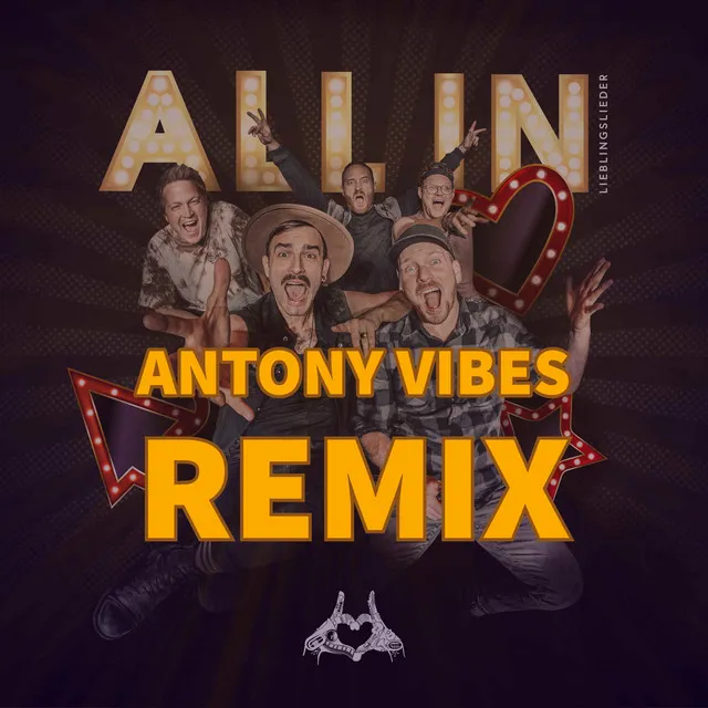 ALL IN (Lieblingslieder) [Antony Vibes Remix]