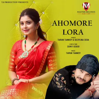 Ahomore Lora by Tarun Tanmoy