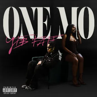 One Mo by YTB Fatt