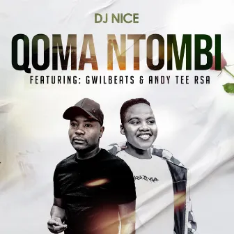 QOMA NTOMBI by Dj Nice