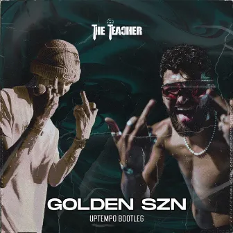 GOLDEN SZN (The Teacher Edit) by OGUZ