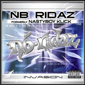 Invasion (Explicit Version) by NB Ridaz