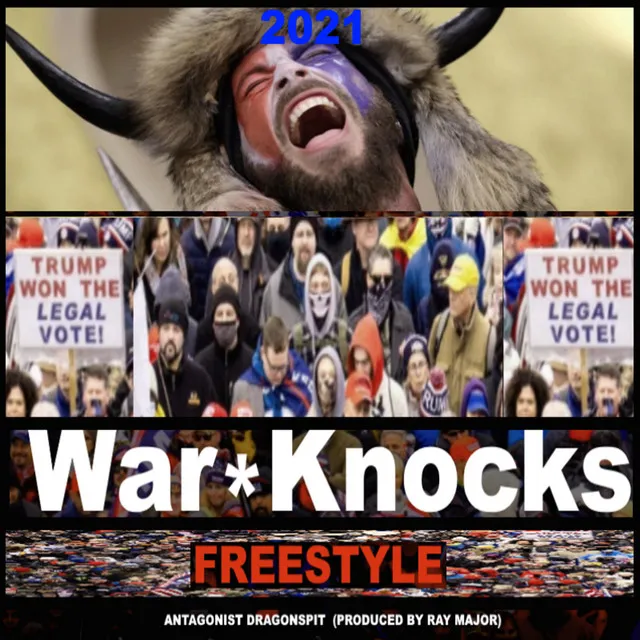 2021 War Knocks Freestyle