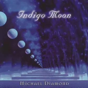 Indigo Moon by Michael Diamond