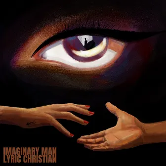 Imaginary Man by Lyric Christian