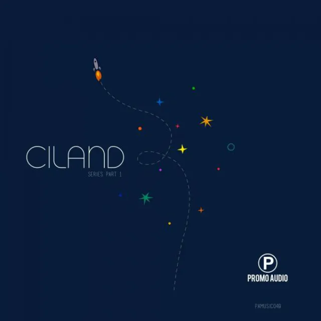 Ciland Series, Pt. 1