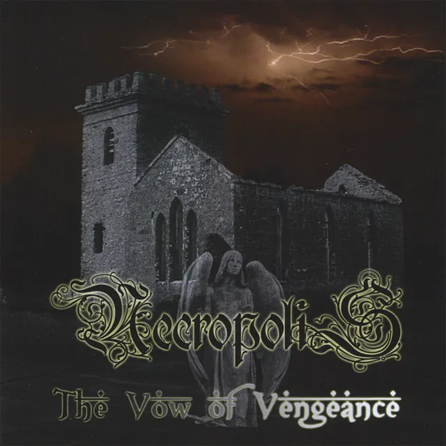 The Vow Of Vengeance