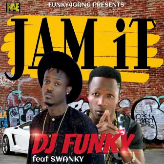 Jam It by DJ Funky