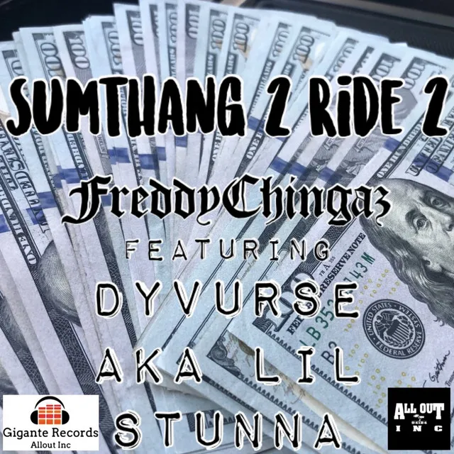 Sumthang 2 Ride 2 (feat. Dyvurse)