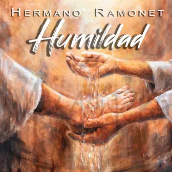 Humildad by Hermano Ramonet