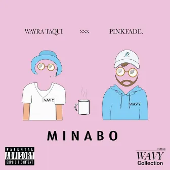 Minabo by Wayra Taqui