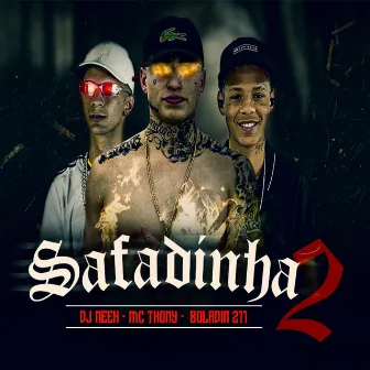 Safadinha 2 by DJ Neeh