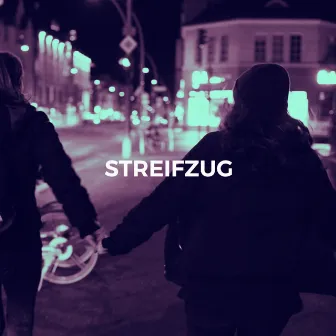 Streifzug by LUNA