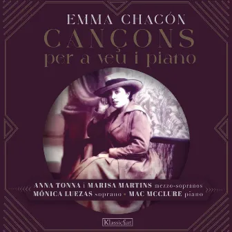 Emma Chacon Songs for voice and piano by Anna Tonna