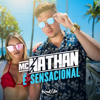 É Sensacional by MC Nathan