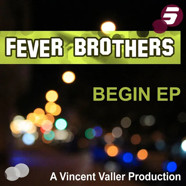 Fever Brothers - Vincent Valler Re-Edit