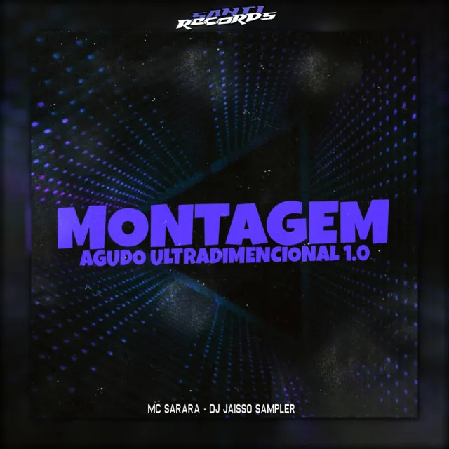 Montagem Agudo Ultradimencional 1.0