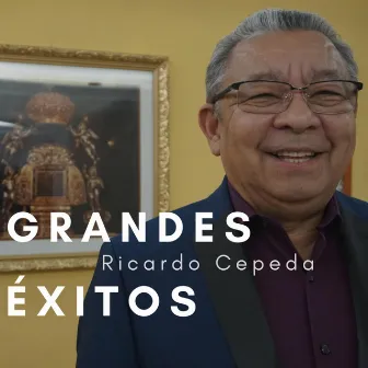 Grandes Exitos de Ricardo Cepeda by Ricardo Cepeda