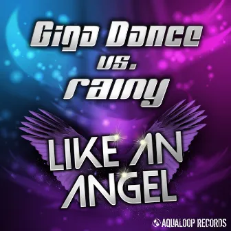 Like an Angel by Rainy