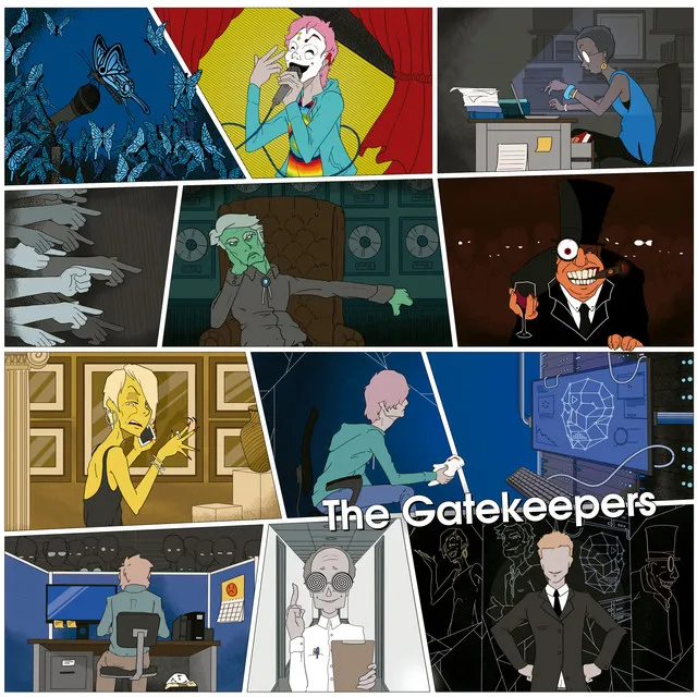 Who Are The Gatekeepers?