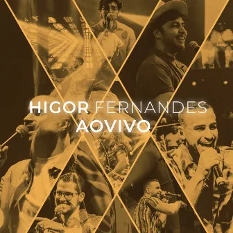 Higor Fernandes Ao Vivo by Higor Fernandes