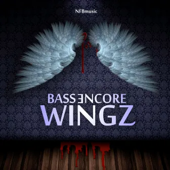 Wingz by BASSENCORE