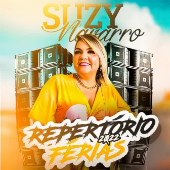 Repertório Férias 2022 (Ao Vivo) by Suzy Navarro