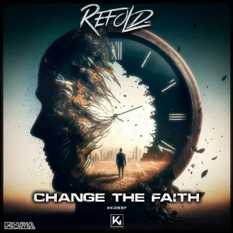 Change The Faith by Refold