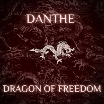 Dragon of Freedom by DaNthe