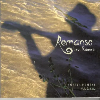 Remanso by Levi Ramiro