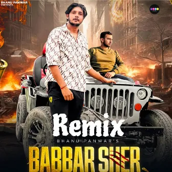 Babber Sher Remix by Bhanu Panwar